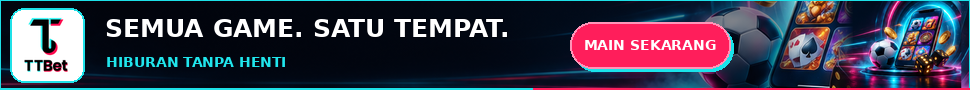 TTBet - Semua game, satu tempat. Hiburan tanpa henti. Main sekarang.